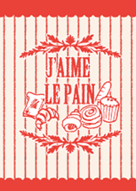 J'aime le pain