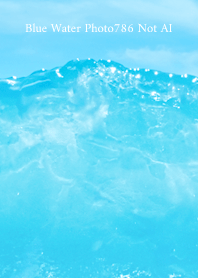 Blue Water Photo786 Not AI