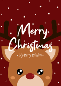 Merry Christmas - My Pretty Reindeer -