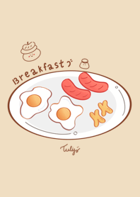Breakfast .