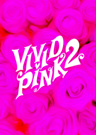 Vivid Pink 2