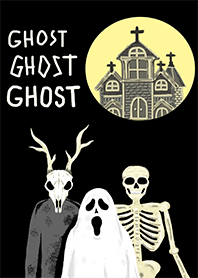GHOST GHOST GHOST