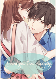 I need you here everyday.(Spring)
