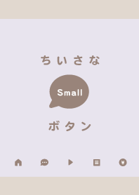 Small Button / Relax Purple