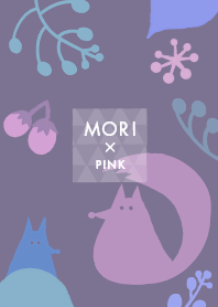 MORI×PINK #オトナカワイイ