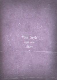 VHS Style mouve