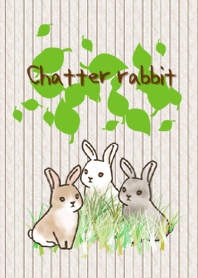 Chatter rabbit