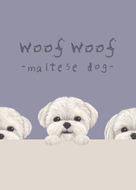 Woof Woof -Maltese dog- DUSTY PURPLE