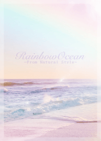 Rainbow Ocean #52 / Natural Style