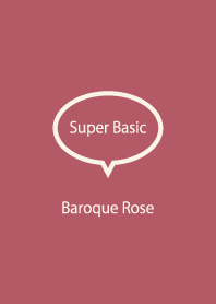 Super Basic Baroque Rose