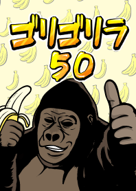 Gorillola 50!