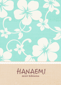 HANAEMI mint hibiscus