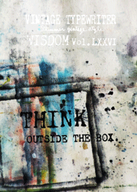 VINTAGE TYPEWRITER WISDOM Vol.LXXVI