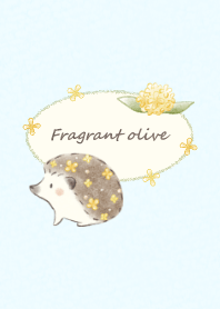 Hedgehog and Fragrant olive -blue-
