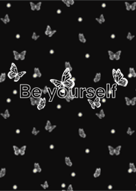 Black be yourself theme line