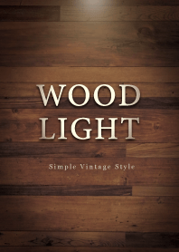 WOOD LIGHT -vintage wood- Vol.13