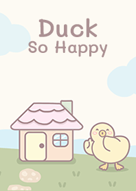 Duck very happy!