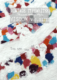 VINTAGE TYPEWRITER WISDOM Vol.XLIII