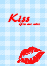 Kiss -You are mine-