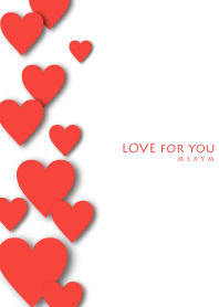 LOVE for you -RED-
