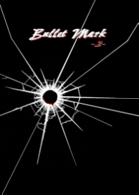 Bullet mark-弾痕2-