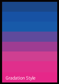 Gradation style (unique 13)
