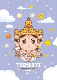 พระตรีมูรติ : ร่ำรวยๆ มั่งคั่งๆ XVII