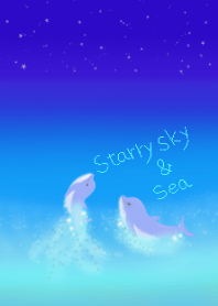 ☆星空と海☆イルカver.