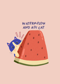 Watermelon and Aoi cat