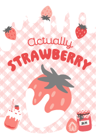 สตรอเบอร์รี - Actually Strawberry สีสด