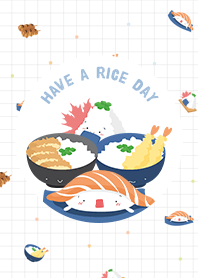 Have a rice day
