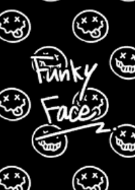 ファンキーフェイス★