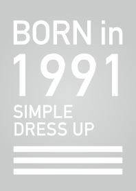 Born in 1991/Simple dress-up