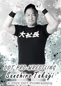 DDT ProWrestling-SANSHIRO TAKAGI-