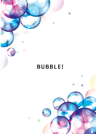 Bubble!