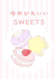 The sweets which have a cute dream