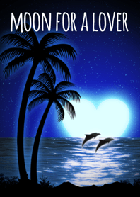 Moon for a lover ー二人だけの月ー