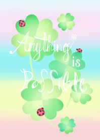Happy Ladybugs -Anything is possible-