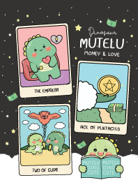 Mutelu Dino : โชคลาภเงินทอง & รักปัง