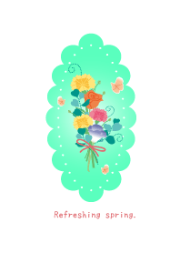 Refreshing spring.