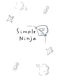 Simple Ninja.