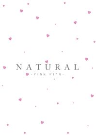 NATURAL -Pink Pink-