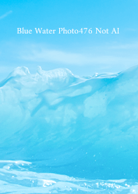 Blue Water Photo476 Not AI