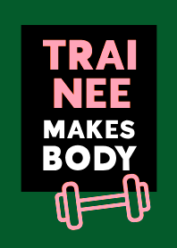 TRAINEE MAKES BODY THEME 62