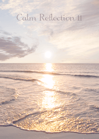 CalmReflection 11
