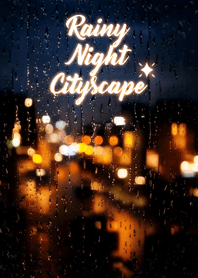 Rainy Night Cityscape