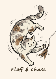 Fluff & Chase 毛絨絨的追逐