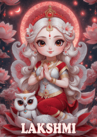 Lakshmi: rich, wealthy, rich, fulfilled.