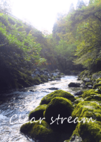 Clear stream ~清流~