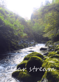 Clear stream ～清流～